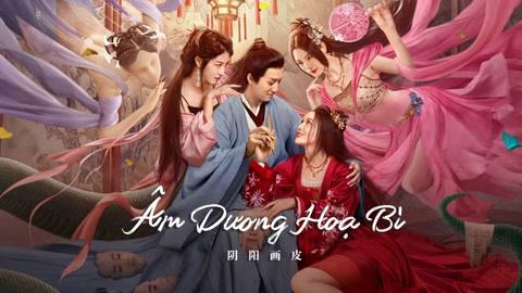 Tập Full Âm Dương Hoạ Bì