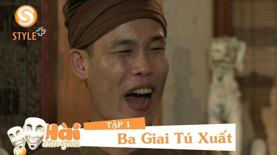 Tập 1 Ba Giai Gặp Tú Xuất