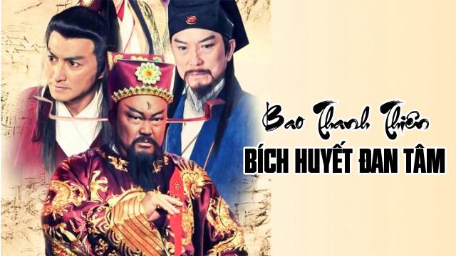 Tập 01 Bao Thanh Thiên : Bích Huyết Đan Tâm