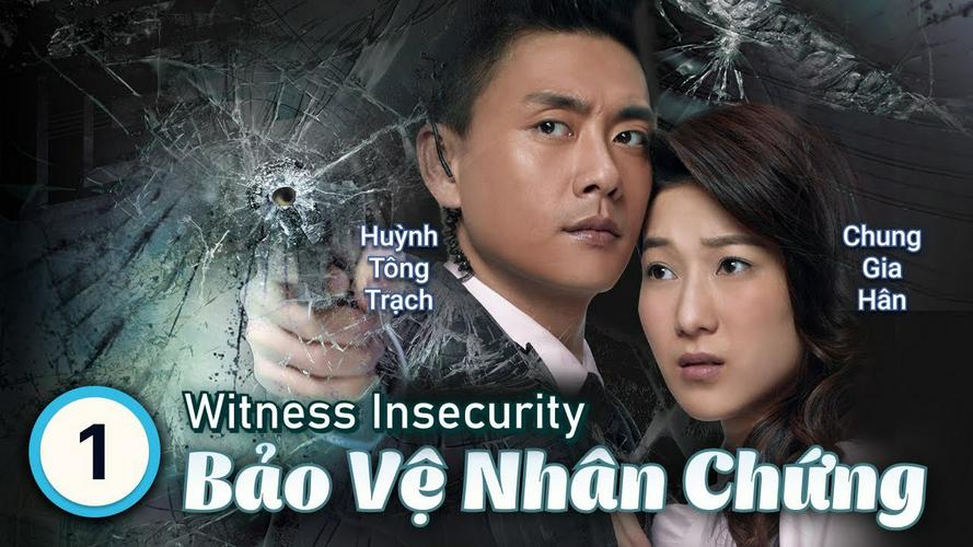 Tập 1 Bảo Vệ Nhân Chứng