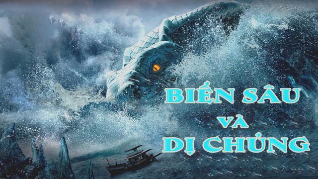 Tập Full Biển Sâu và Dị Chủng