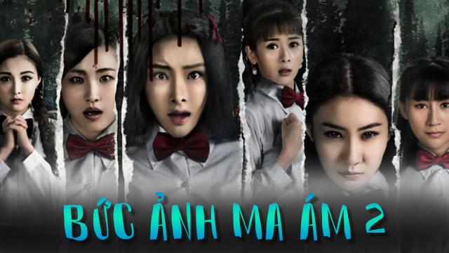 Tập Full Bức Ảnh Ma Ám 2