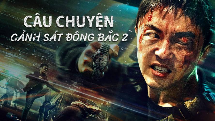 Tập Full Câu Chuyện Cảnh Sát Đông Bắc 2