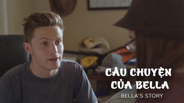 Tập Full Câu Chuyện Của Bella