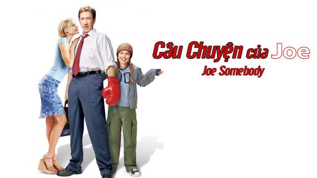 Tập Full Câu Chuyện Của Joe