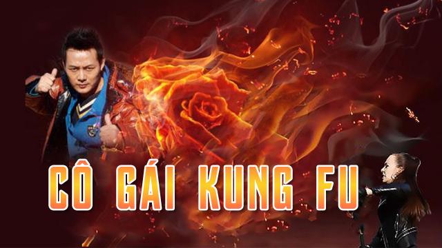 Tập Full Cô Gái KungFu