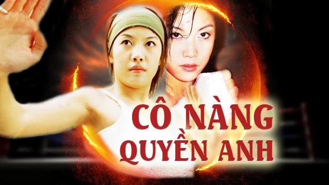 Tập Full Cô Nàng Quyền Anh