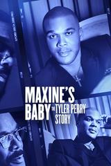 Con của Maxine: Câu chuyện của Tyler Perry