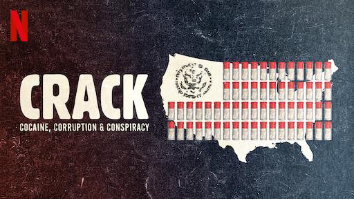 Tập Full Crack: Cocaine, tham nhũng & âm mưu