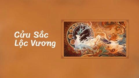 Tập Full Cửu Sắc Lộc Vương