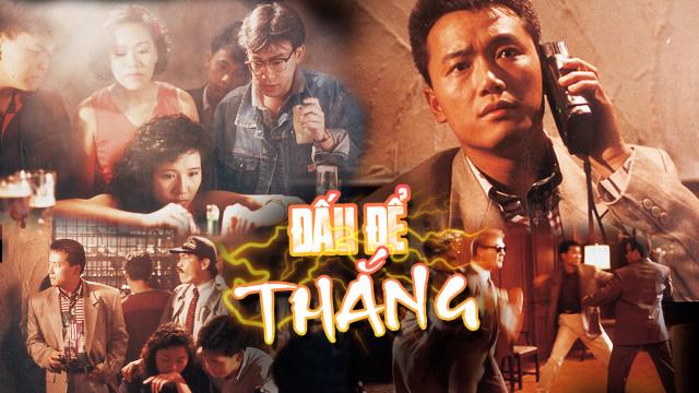Tập Full Đấu Để Thắng