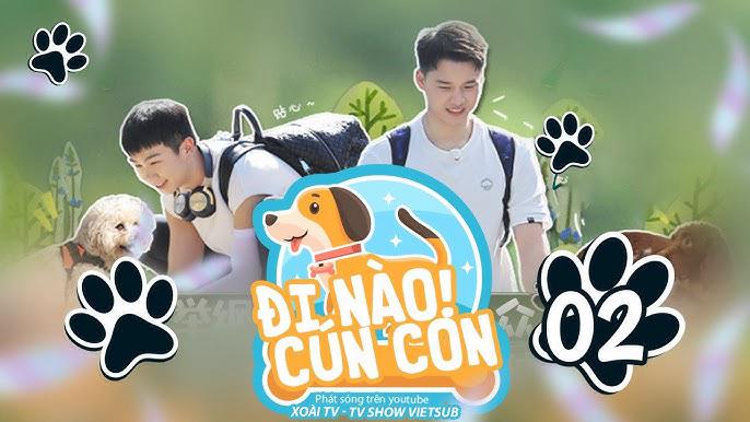 Tập 1 Đi Nào, Cún Con!