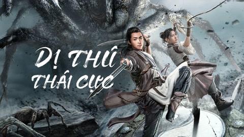 Tập Full Dị Thú Thái Cực