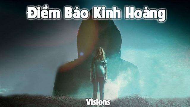 Tập Full Điềm Báo Kinh Hoàng