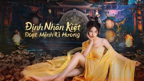 Tập Full Định Nhân Kiệt: Đoạt Mệnh Kì Hương
