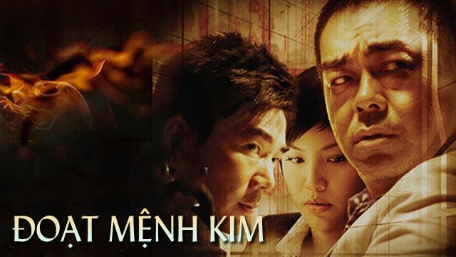 Tập Full Đoạt Mệnh Kim