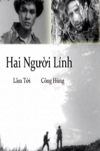 Tập Full Hai Người Lính