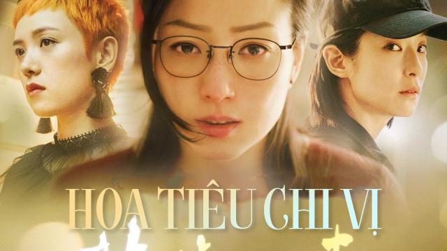 Tập Full Hoa Tiêu Chi Vị