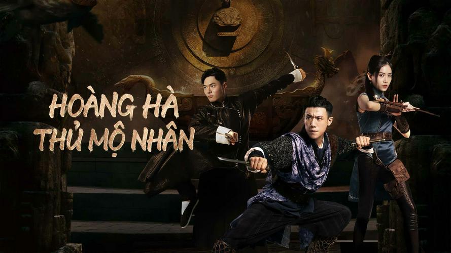 Tập Full Hoàng Hà Thủ Mộ Nhân