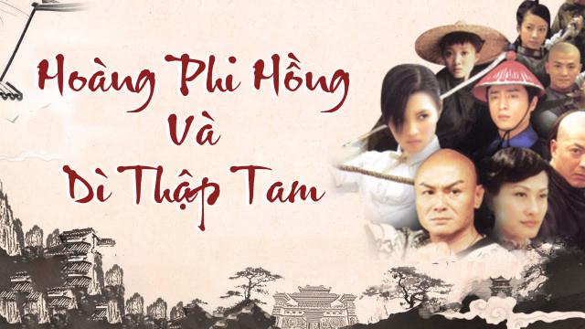 Tập 1 Hoàng Phi Hồng Và Dì Thập Tam
