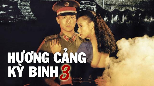 Tập Full Hương Cảng Kỳ Binh 3
