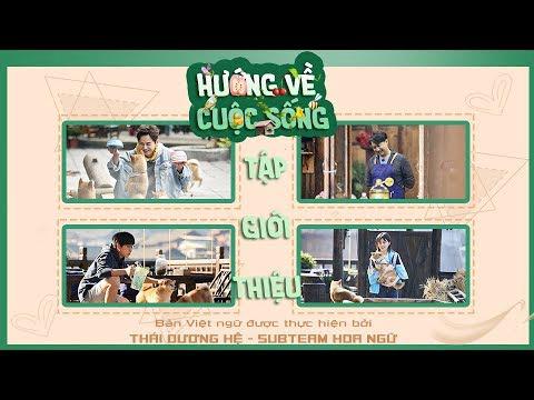 Tập giới Hướng Về Cuộc Sống (mùa 3)