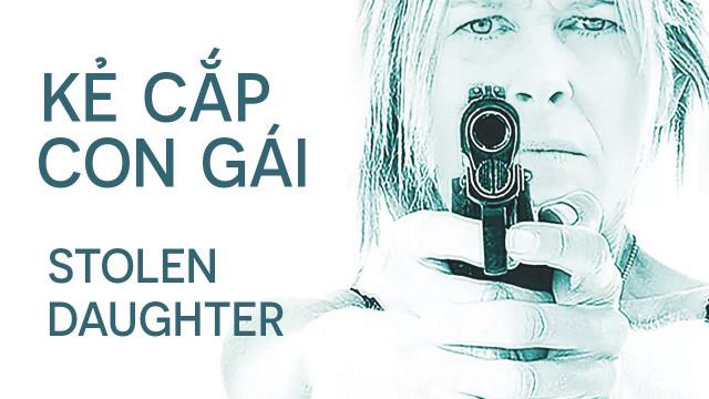 Tập Full Kẻ Cắp Con Gái