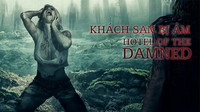 Tập Full Khách Sạn Bị Ám