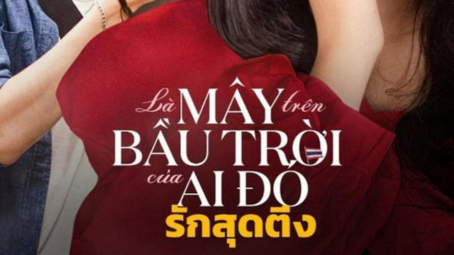 Tập Full Là mây trên bầu trời của ai đó