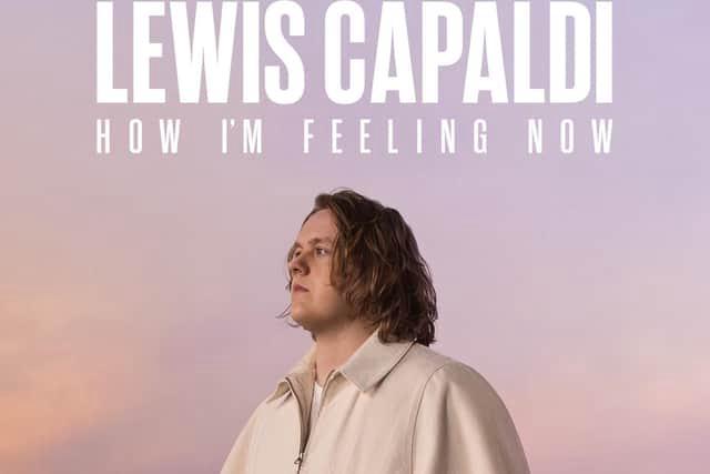 Tập Full Lewis Capaldi: Cảm giác của tôi lúc này