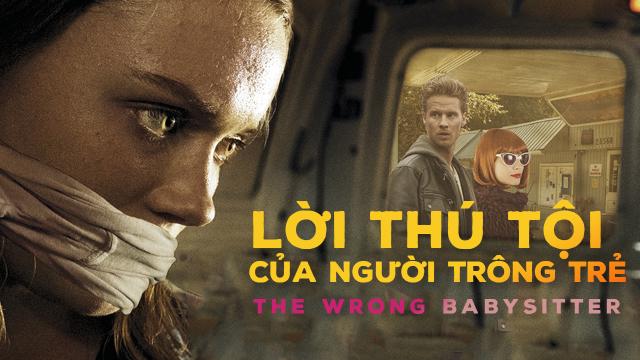 Tập Full Lời Thú Tội Của Người Trông Trẻ
