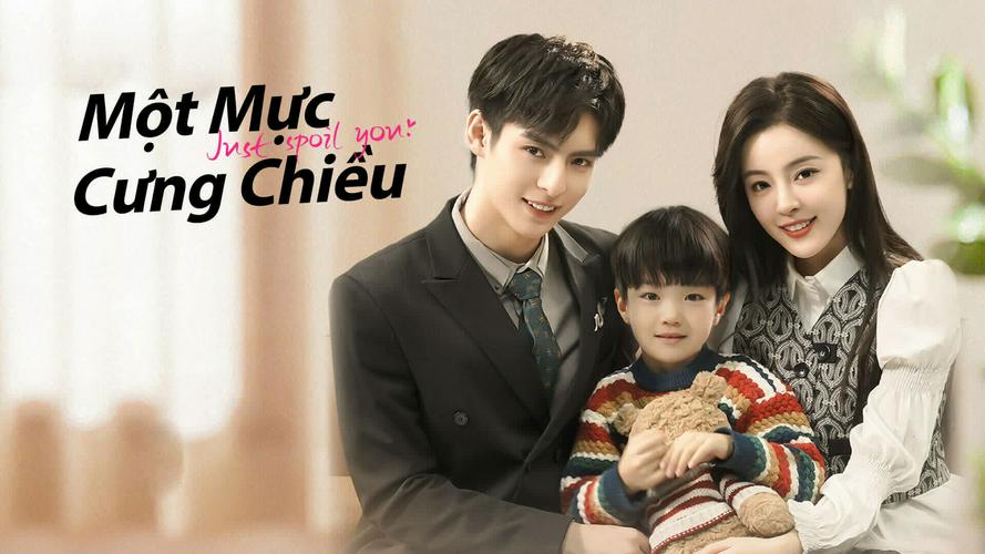 Tập 1 Một Mực Cưng Chiều