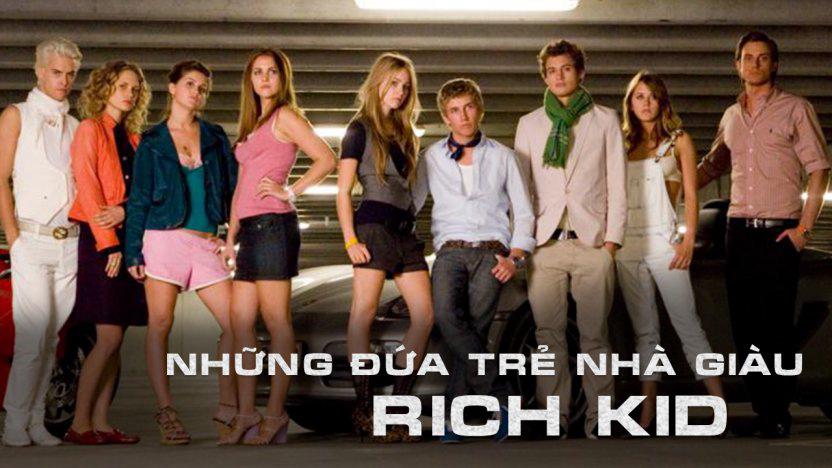 Tập Full Những Đứa Trẻ Nhà Giàu