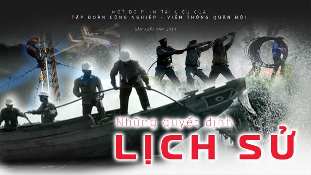 Tập Full Những Quyết Định Lịch Sử