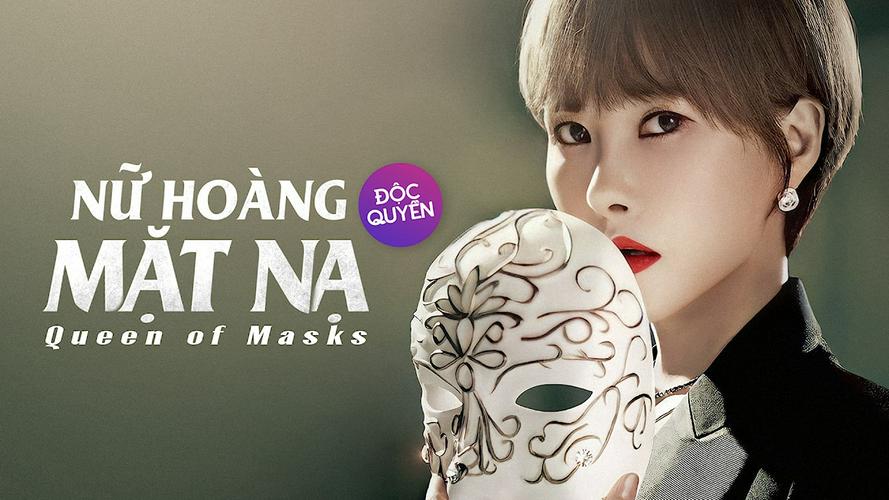 Tập 1 Nữ Hoàng Mặt Nạ