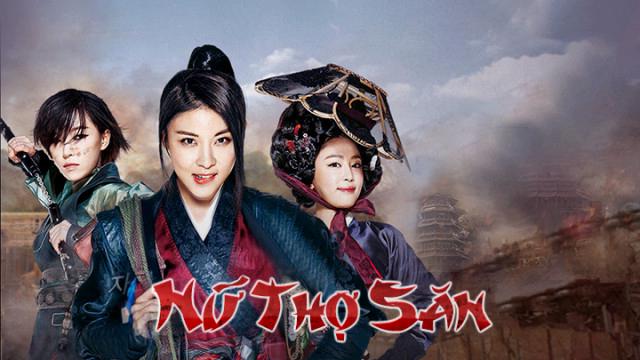 Tập Full Nữ Thợ Săn