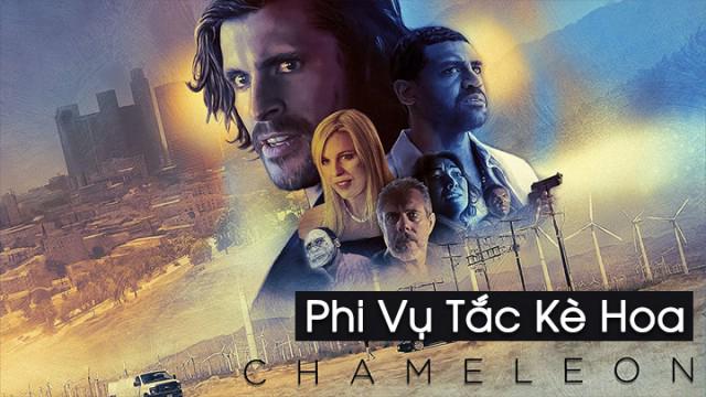 Tập Full Phi Vụ Tắc Kè Hoa