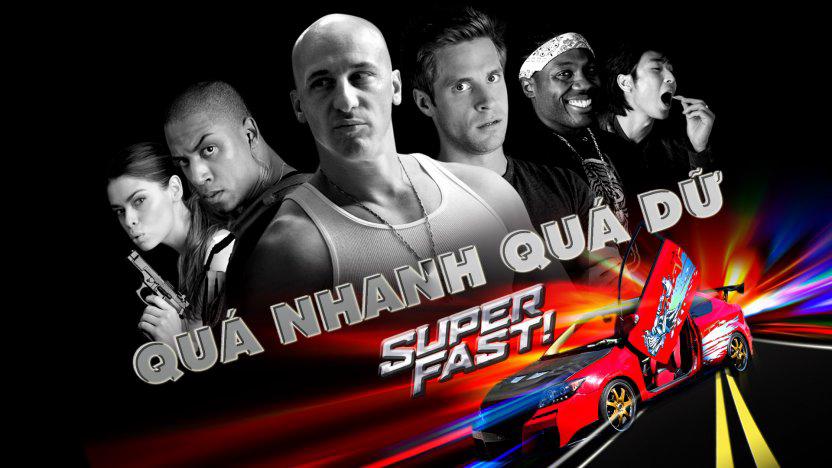 Tập Full Quá Nhanh Quá Dữ