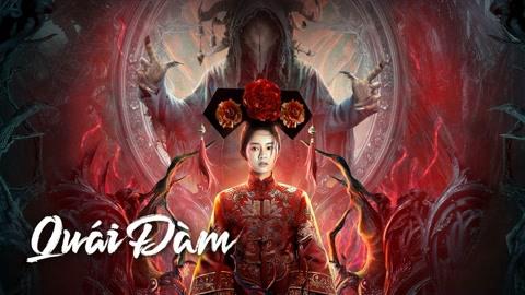 Tập Full Quái Đàm