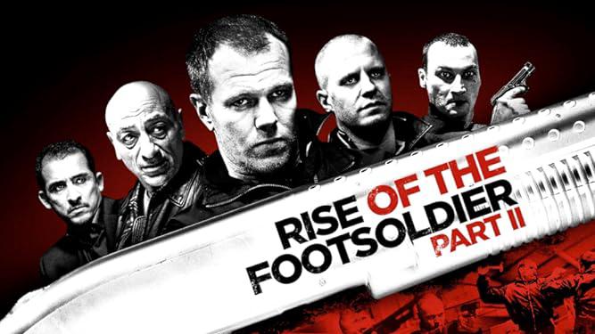 Tập Full Rise of the Footsoldier Part II