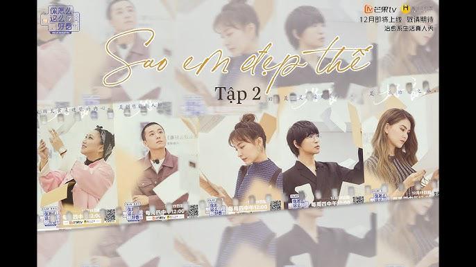 Tập 1 Sao Em Đẹp Thế