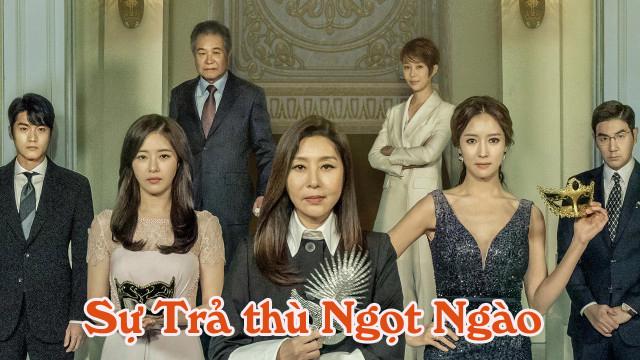 Tập 1 Sự Trả Thù Ngọt Ngào