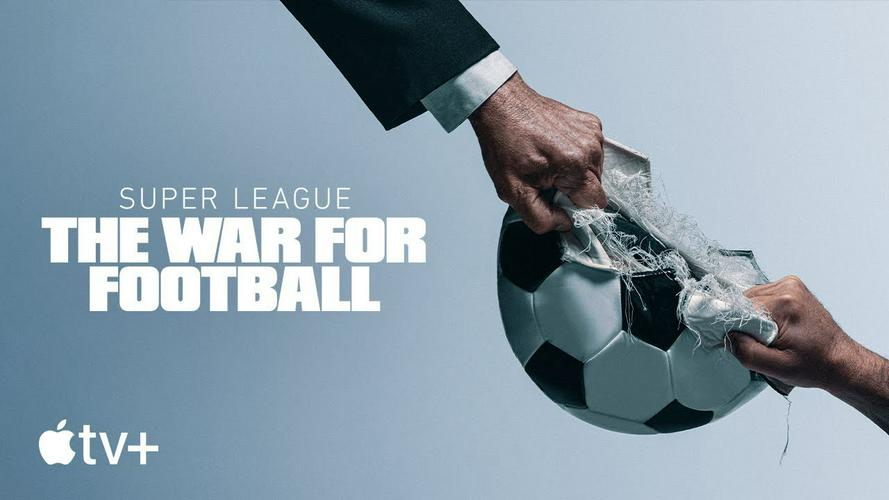 Tập 1 Super League: The War For Football