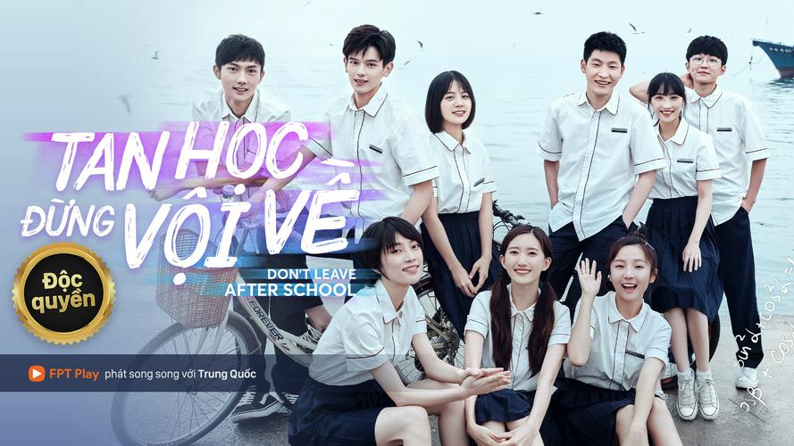 Tập 1 Tan Học Đừng Vội Về
