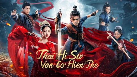 Tập Full Thái Hi Sư: Vân Cơ Hiện Thế