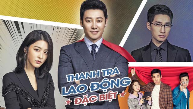 Tập 1 Thanh Tra Lao Động Đặc Biệt