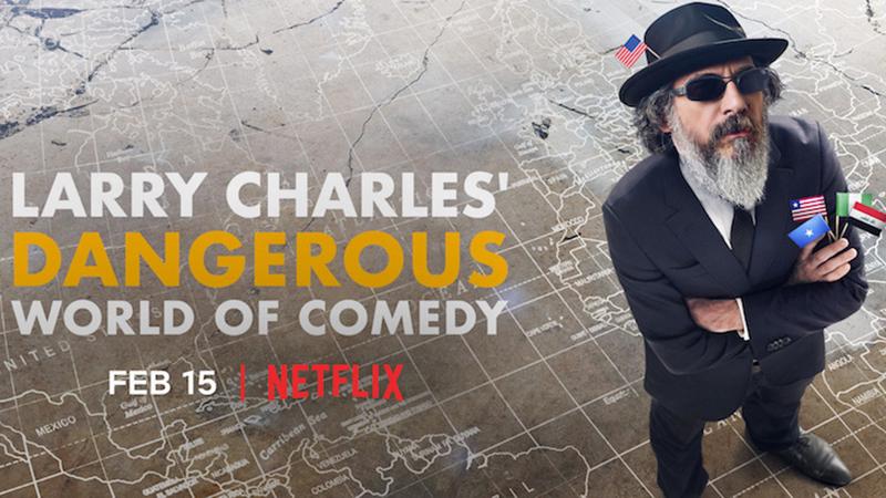 Tập 1 Thế giới hài nguy hiểm của Larry Charles
