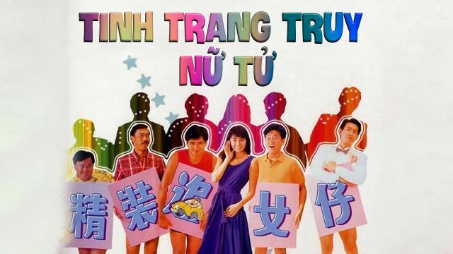 Tập Full Tinh Trang Truy Nữ Tử