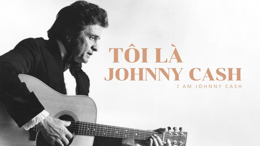 Tập 1 Tôi Là Johnny Cash
