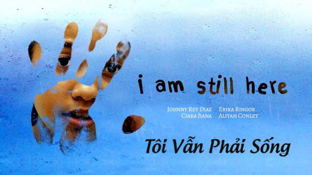Tập Full Tôi Vẫn Phải Sống